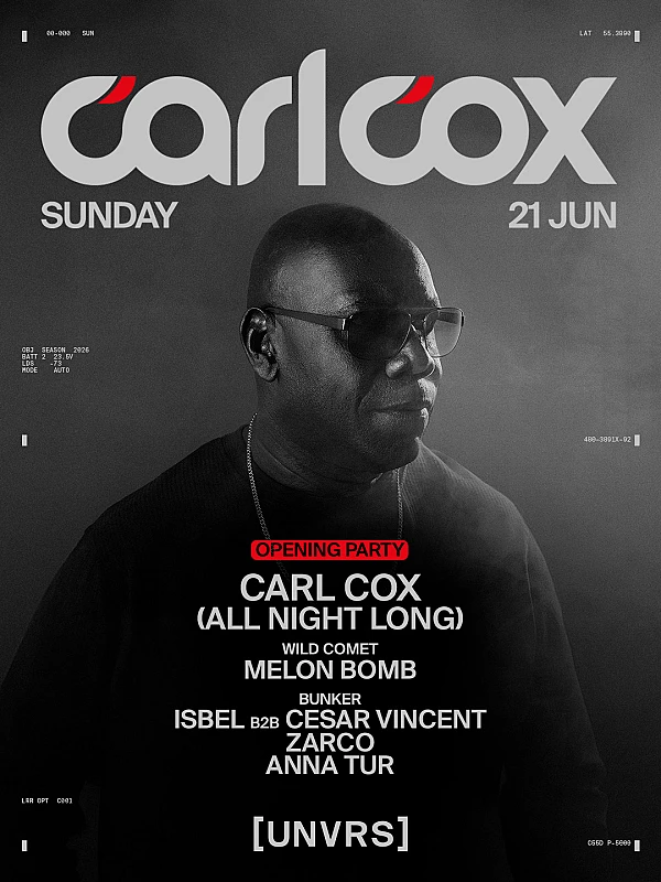 Carl Cox at [UNVRS] Opening Party season 2026