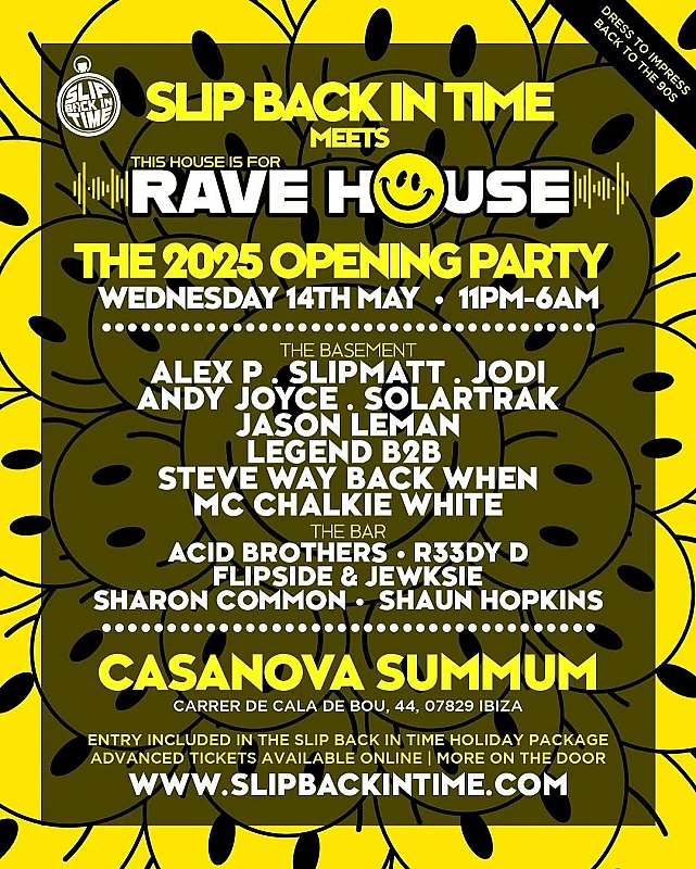 Slip Back in Time meets Rave House