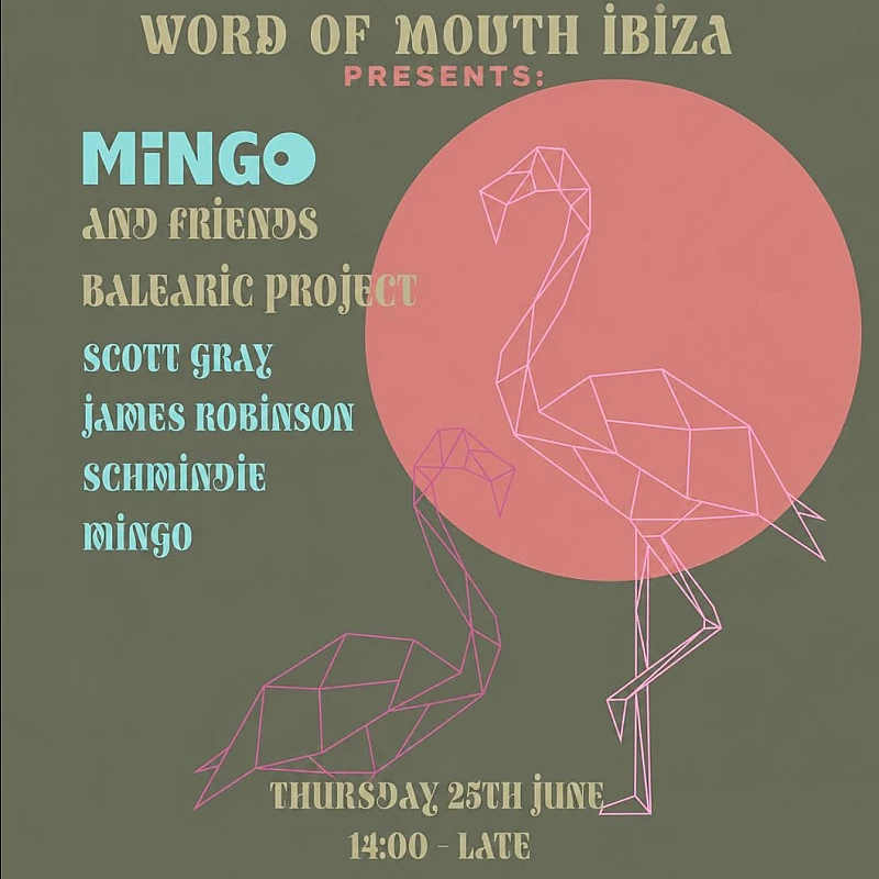 Mingo & Friends Balearic Project