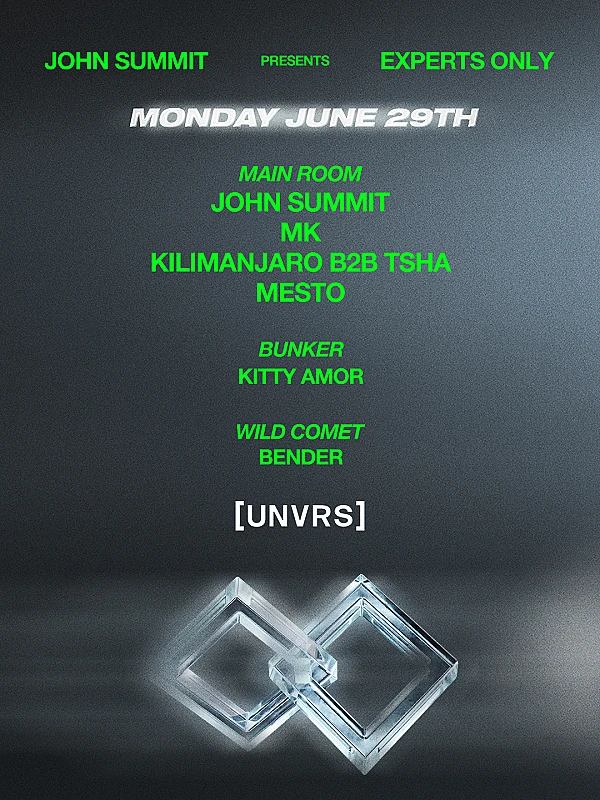 John Summit presents Experts Only at [UNVRS]