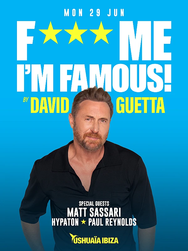 F*** Me I'm Famous! by David Guetta