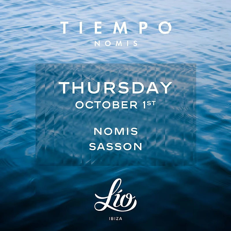 TIEMPO by Nomis Closing Party season 2026