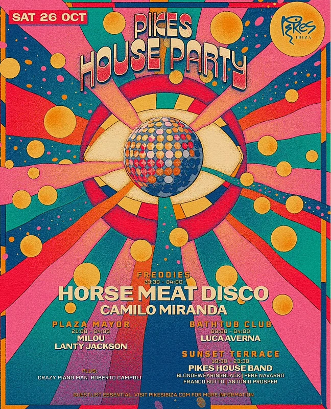 Pikes House Party Closing