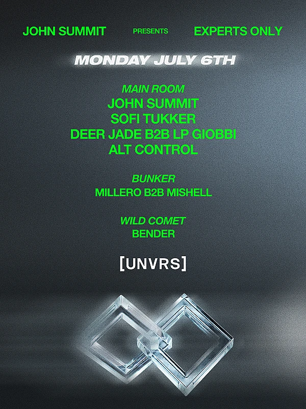 John Summit presents Experts Only at [UNVRS]