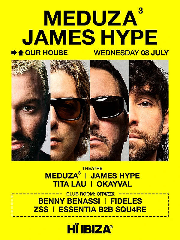 MEDUZA & James Hype Present Our House