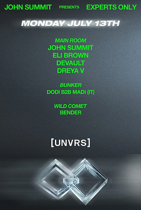 John Summit presents Experts Only at [UNVRS]