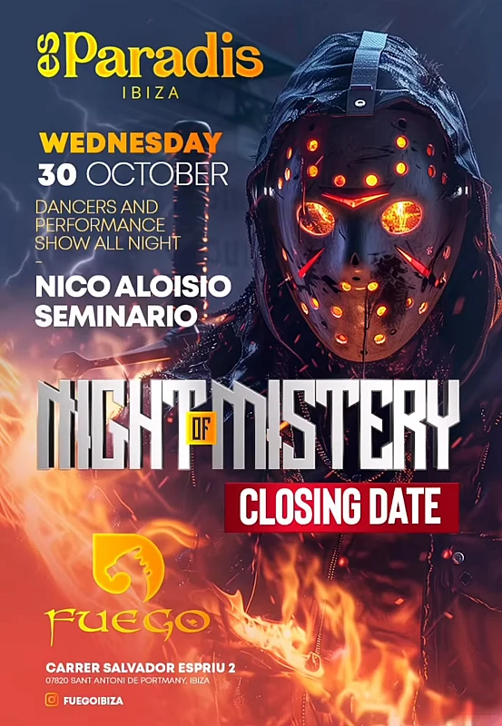 Fuego Closing Party : Night of Mistery