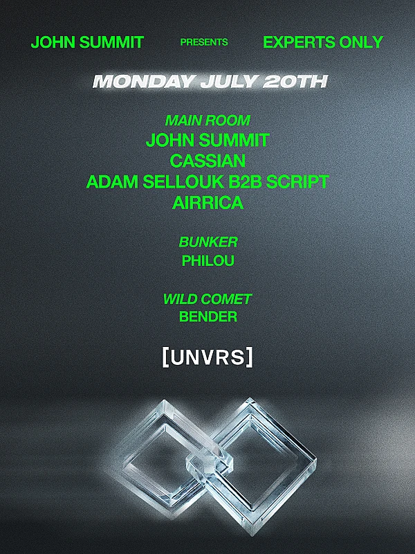 John Summit presents Experts Only at [UNVRS]