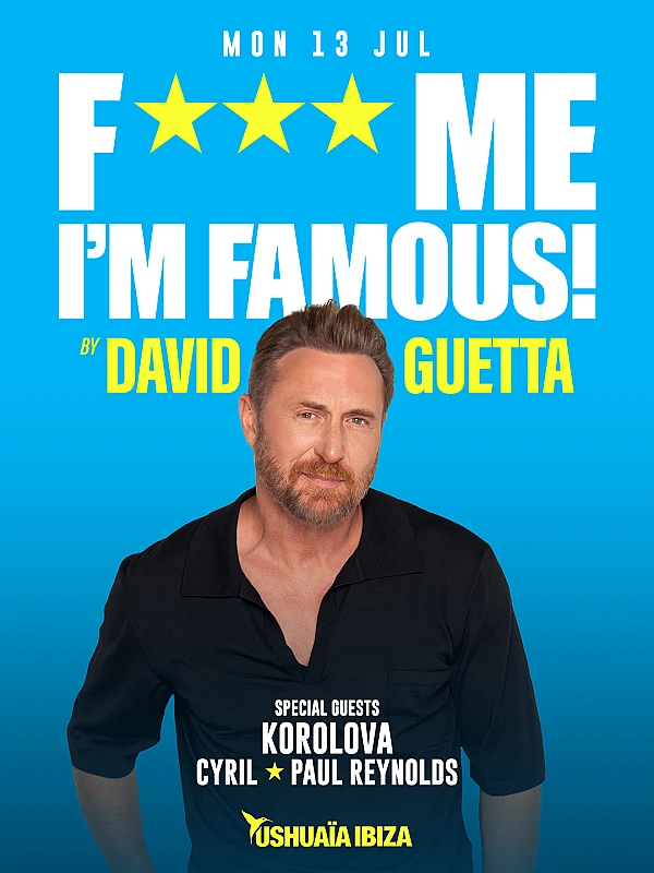 F*** Me I'm Famous! by David Guetta