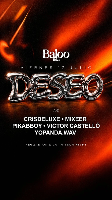 Deseo Opening Party season 2026