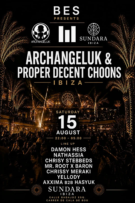 Bes presents Archangeluk & Proper Decent Choons