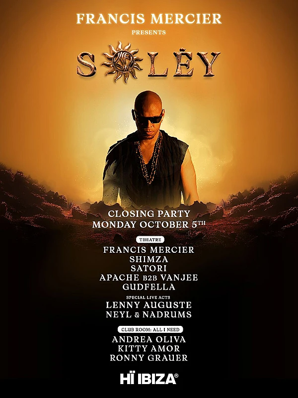 Francis Mercier presents Solèy Closing Party season 2026