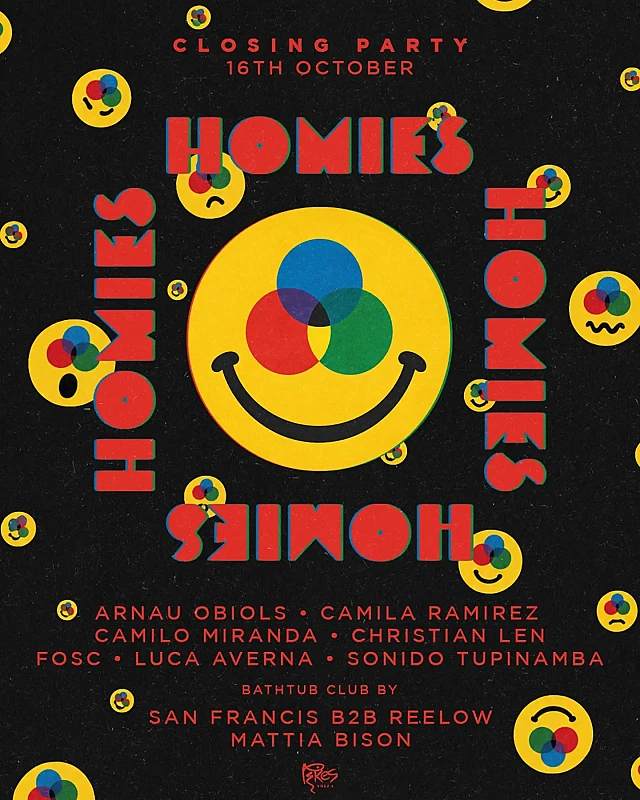 Homies Closing Party season 2026