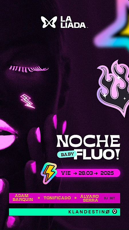 La Liada Noche Fluo