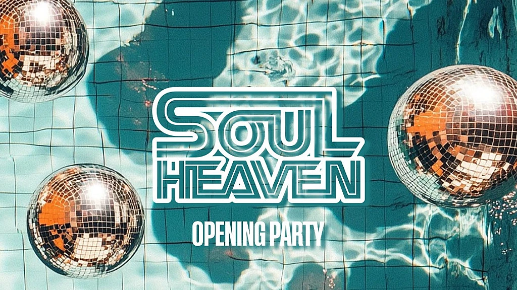 Soul Heaven Opening Party