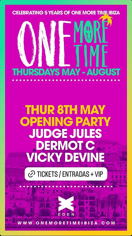 One More Time Ibiza Opening Party season 2025