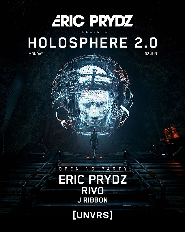 Eric Prydz Presents Holosphere 2.0 Opening Party