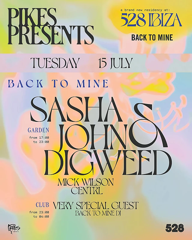 Pikes presents 528 Ibiza Back to Mine