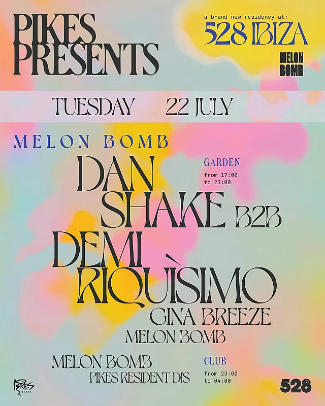 Pikes presents 528 Ibiza Melon Bomb