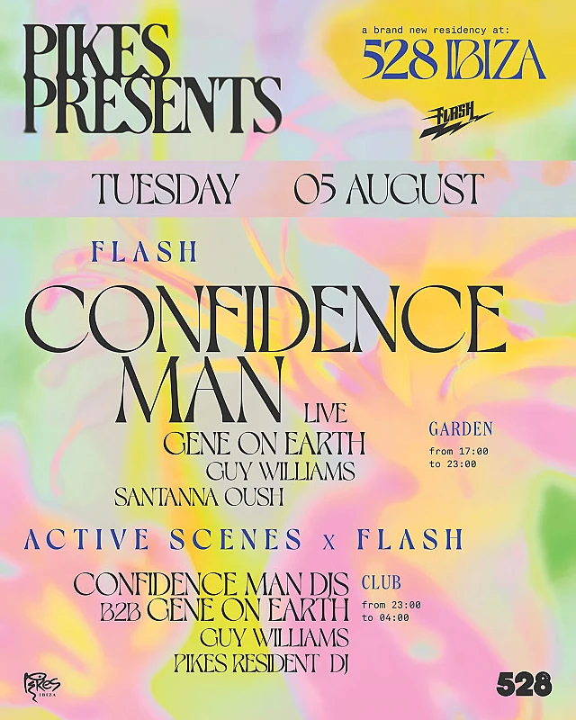Pikes presents 528 Ibiza Flash