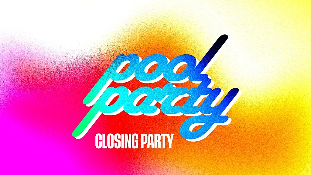 Pool Party Closing Party