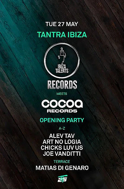 Ibiza Talents meets Cocoa Records Opening Party