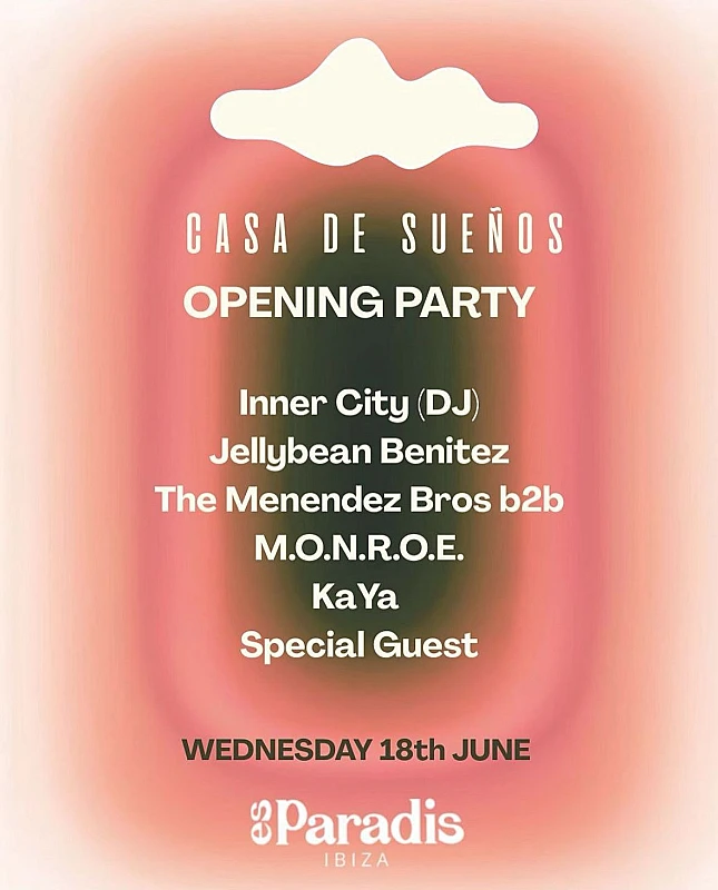 Casa De Sueños Opening Party season 2025