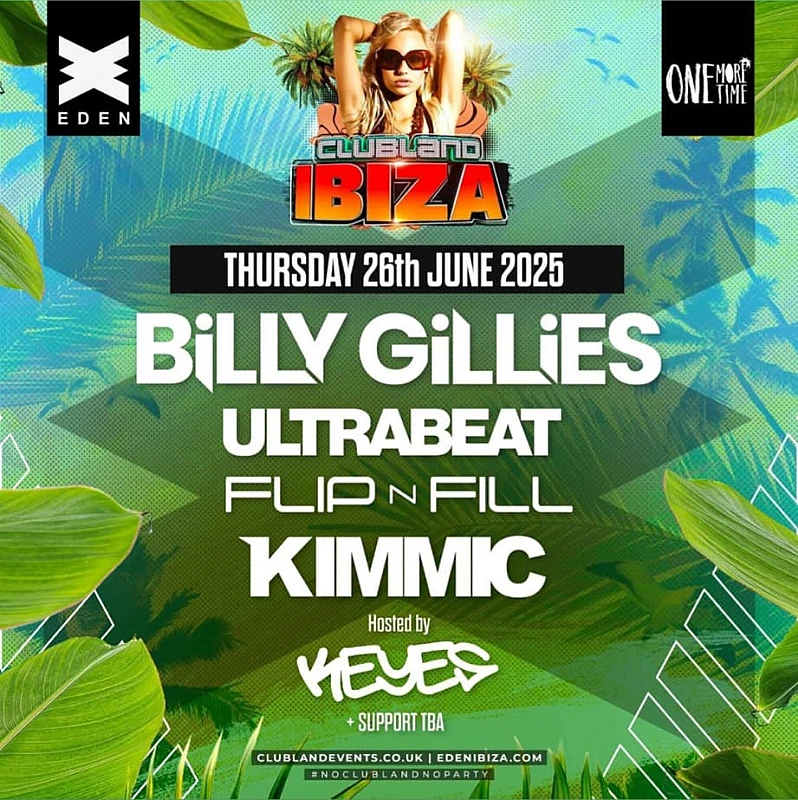 One More Time Ibiza presents Clubland