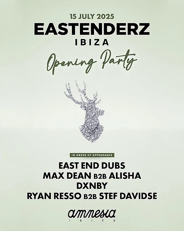 Eastenderz Ibiza 2025 Opening Party