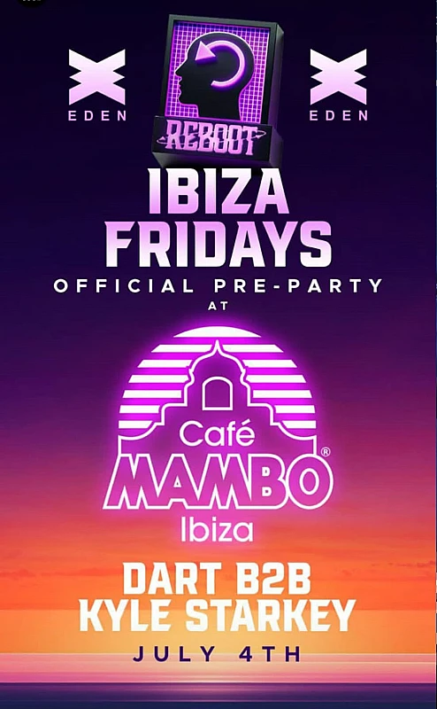 Reboot Ibiza Fridays official pre-party