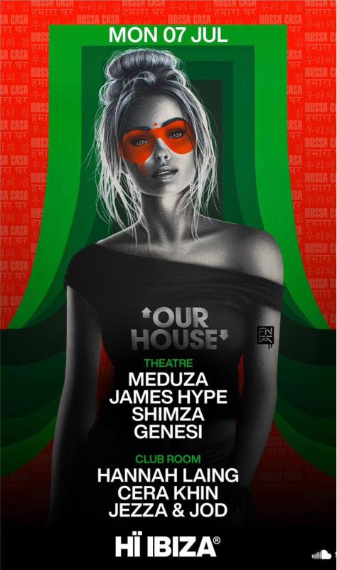 MEDUZA & James Hype Present Our House