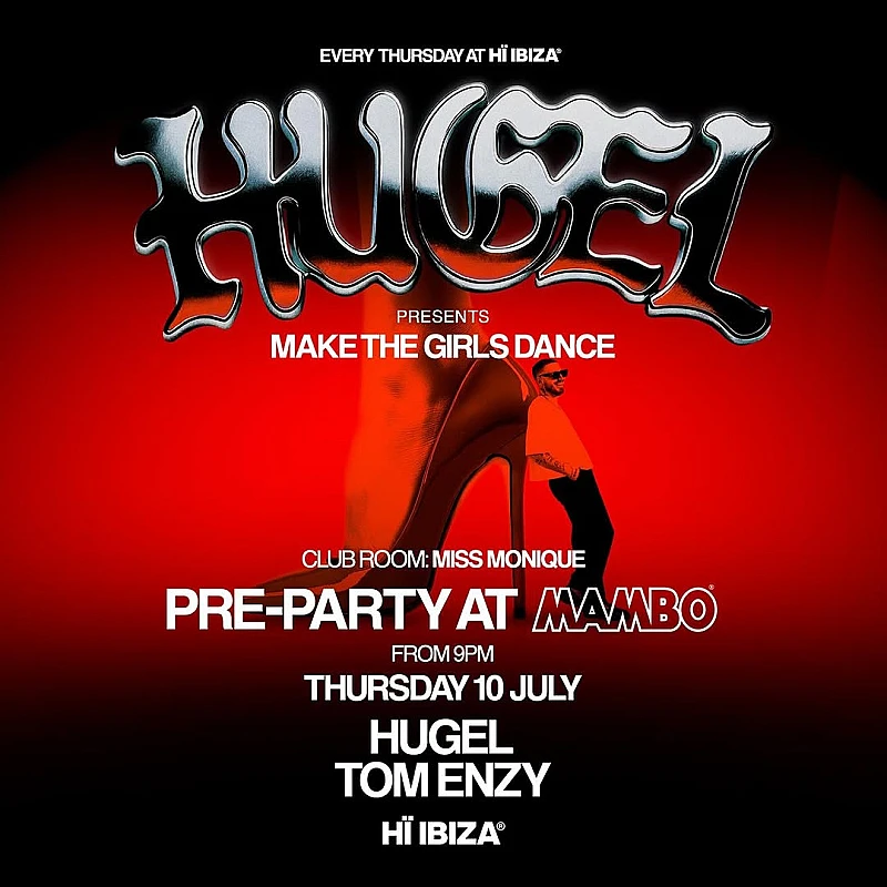 Hugel Make The Girls Dance official pre-party