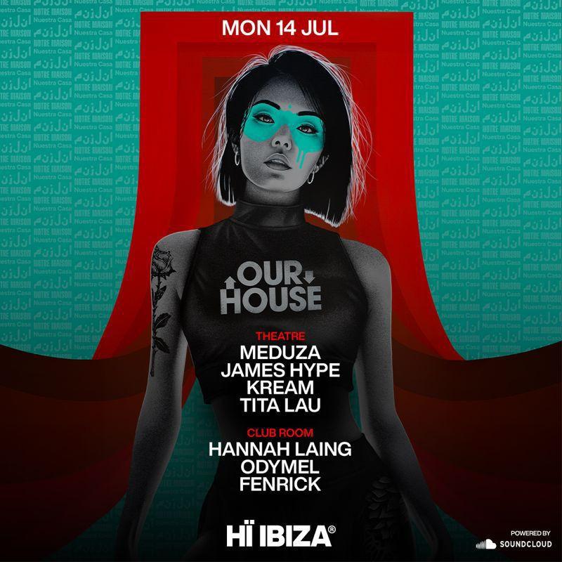MEDUZA & James Hype Present Our House