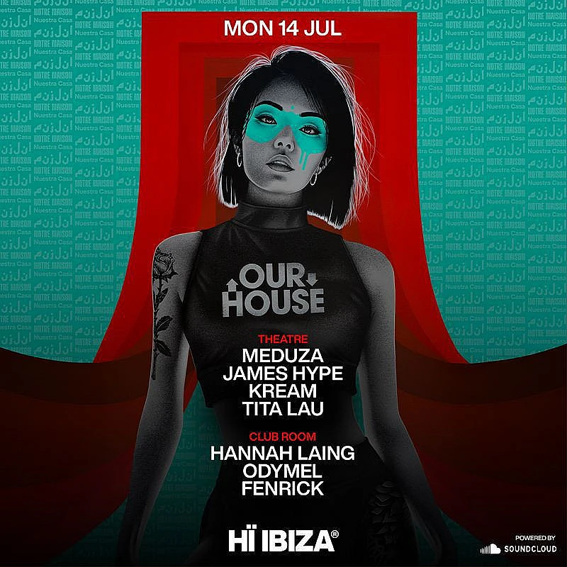 MEDUZA & James Hype Present Our House