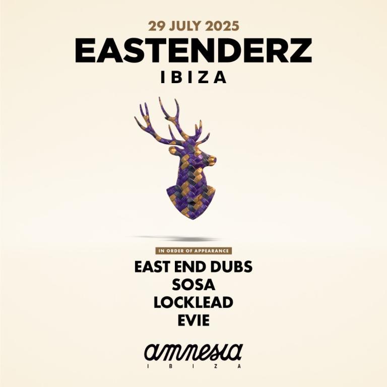 Eastenderz Ibiza 2025