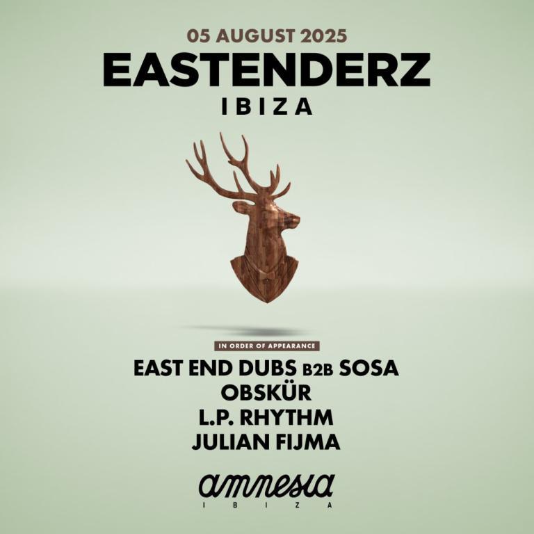 Eastenderz Ibiza 2025