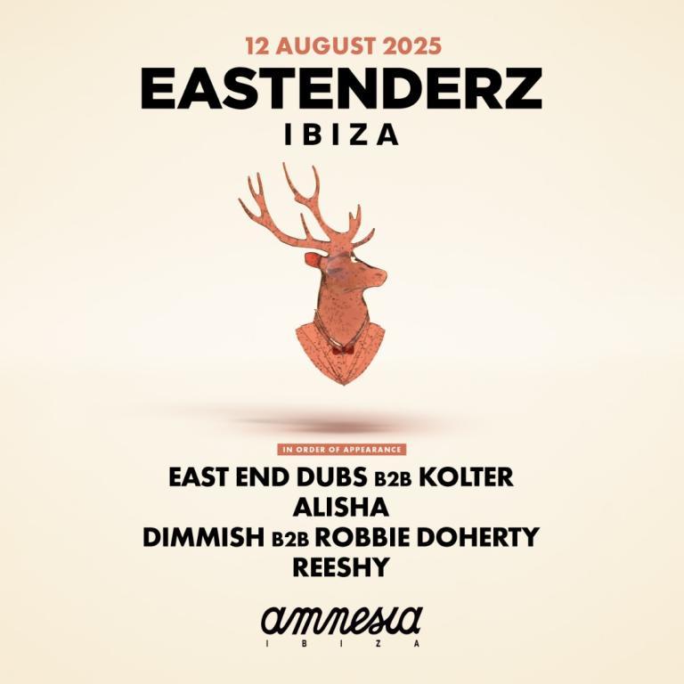 Eastenderz Ibiza 2025