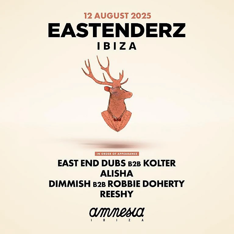Eastenderz Ibiza 2025