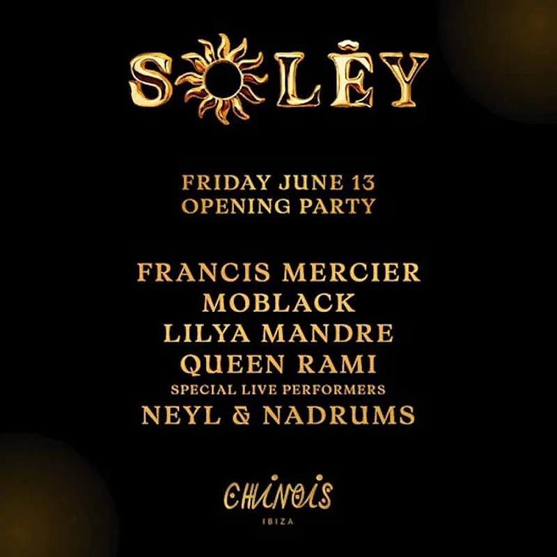 Francis Mercier presents Solèy Opening Party season 2025