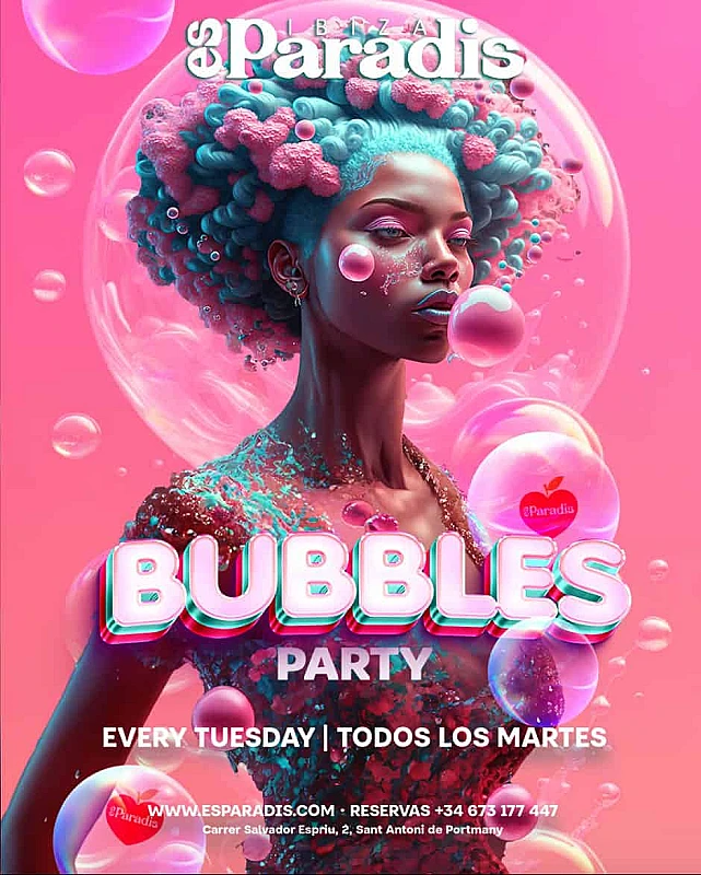 Bubbles - Foam Party