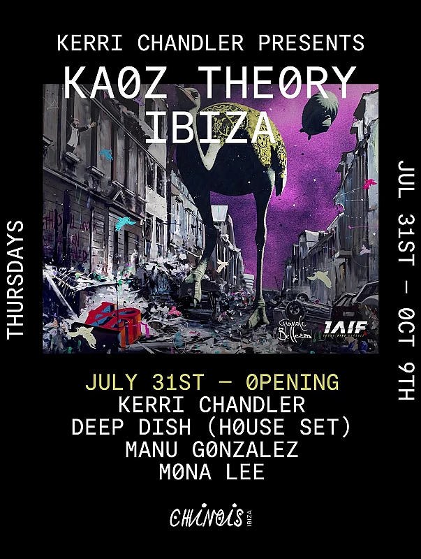 Kerri Chandler presents Kaoz Theory Opening Party season 2025