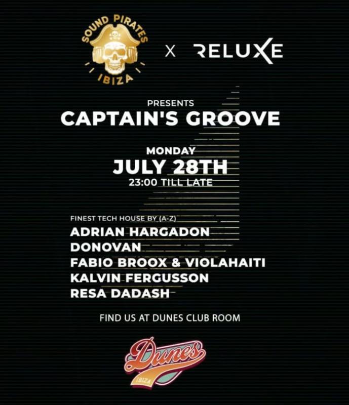 Sound Pirates Ibiza x Reluxe present Captain's Groove