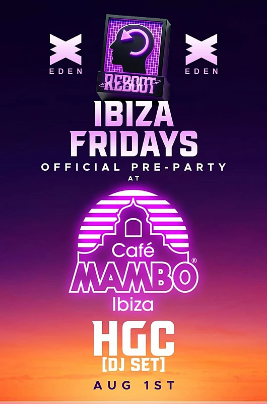 Reboot Ibiza Fridays official pre-party