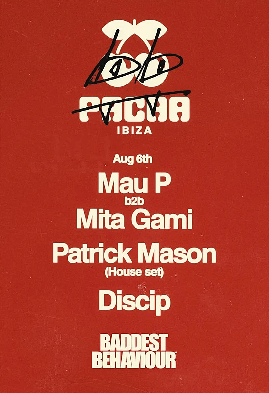 Mau P's Baddest Behaviour Opening Party season 2025