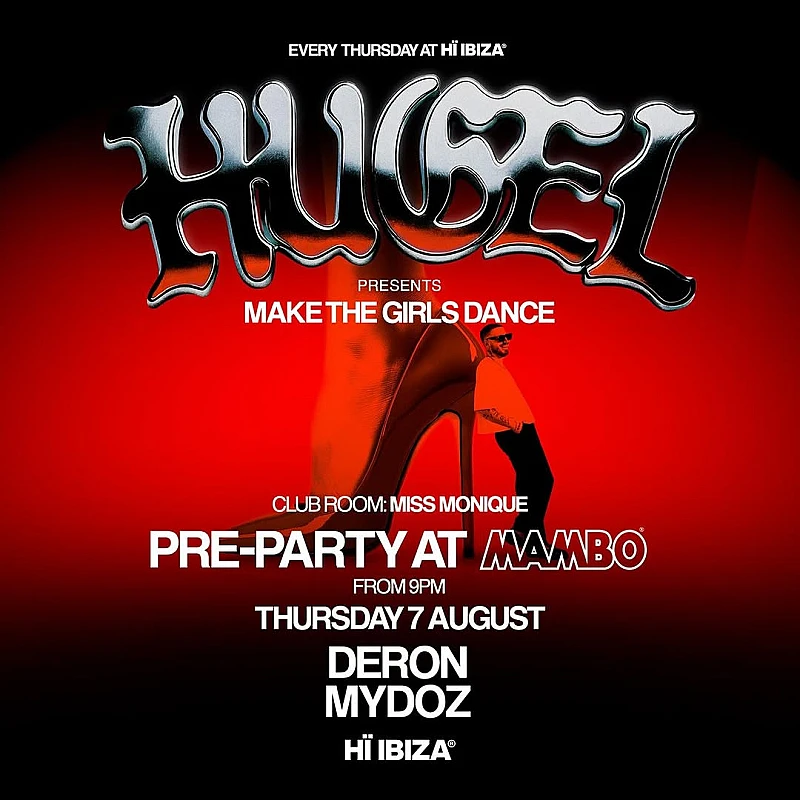 Hugel Make The Girls Dance official pre-party