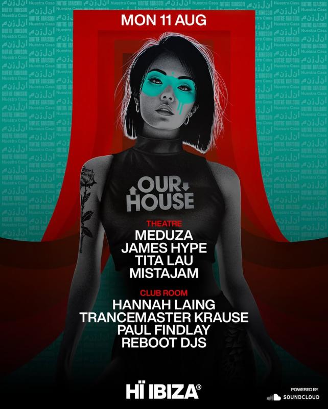 MEDUZA & James Hype Present Our House