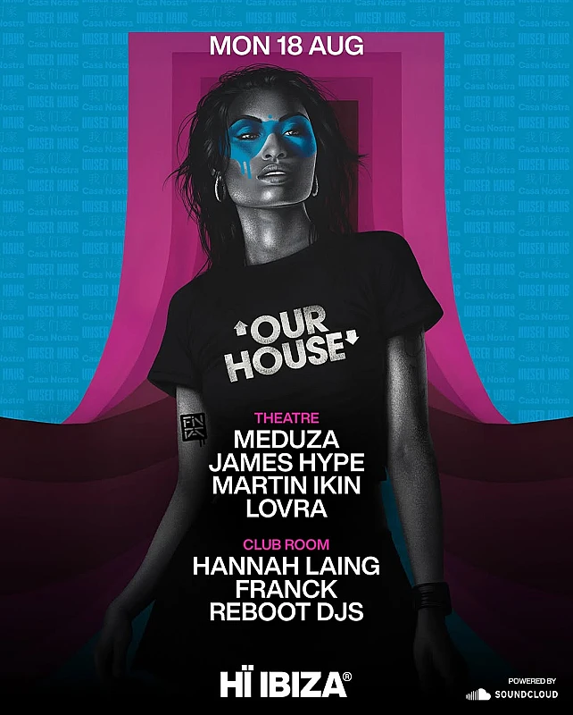 MEDUZA & James Hype Present Our House