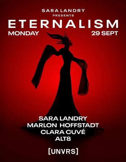 Sara Landry Presents ETERNALISM