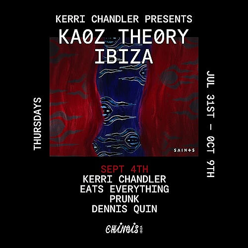 Kerri Chandler presents Kaoz Theory