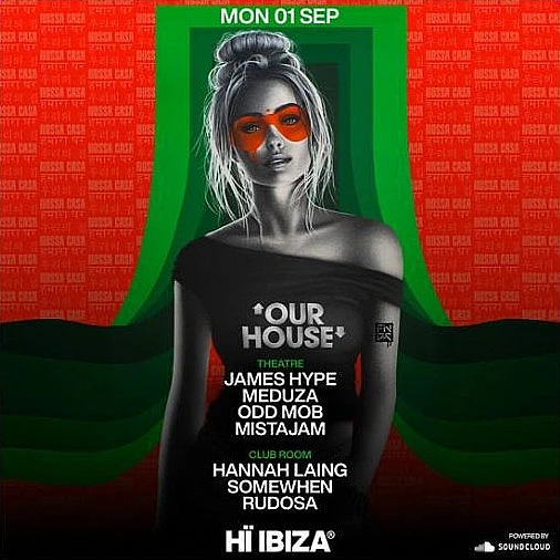 MEDUZA & James Hype Present Our House